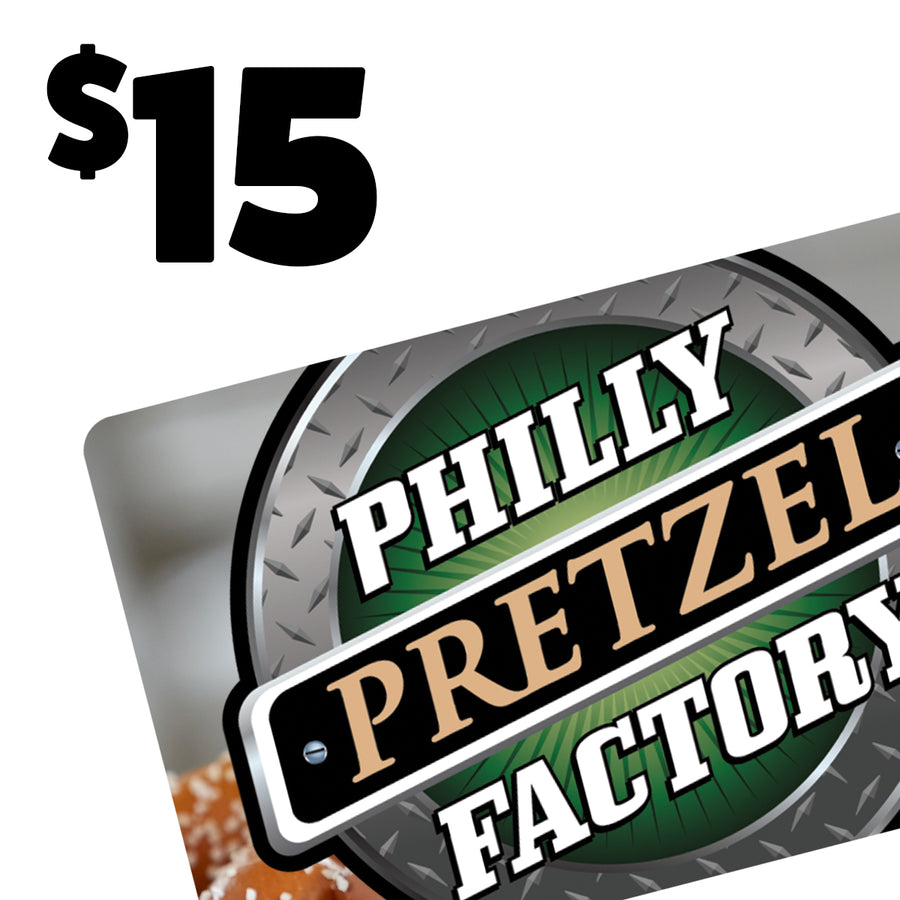 $15 Gift Card – Philly Pretzel Factory Gifts